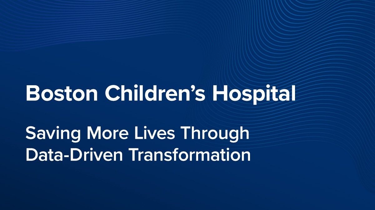 boston-childrens-hospital-saving-more-lives-throughdata-driven-transformation-thumbnail.jpeg