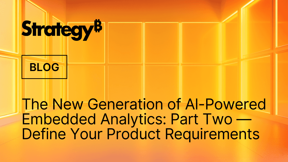 Video: AI-Driven Embedded Analytics: Defining Requirements (Part Two)